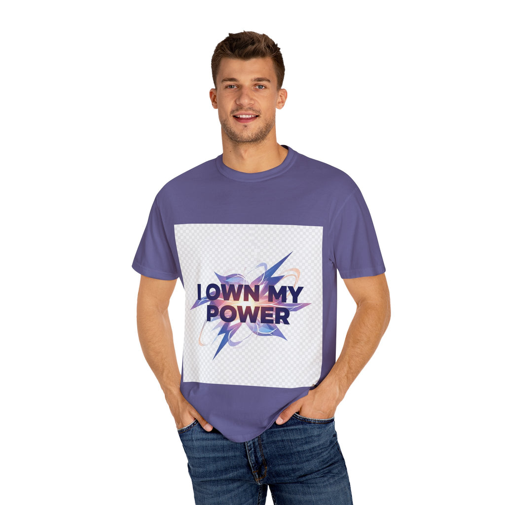 Empowering Message T-Shirt | I OWN MY POWER | Unisex Garment-Dyed Tee, Motivational Shirt, Self-Love Apparel, Gift for Her, [...]