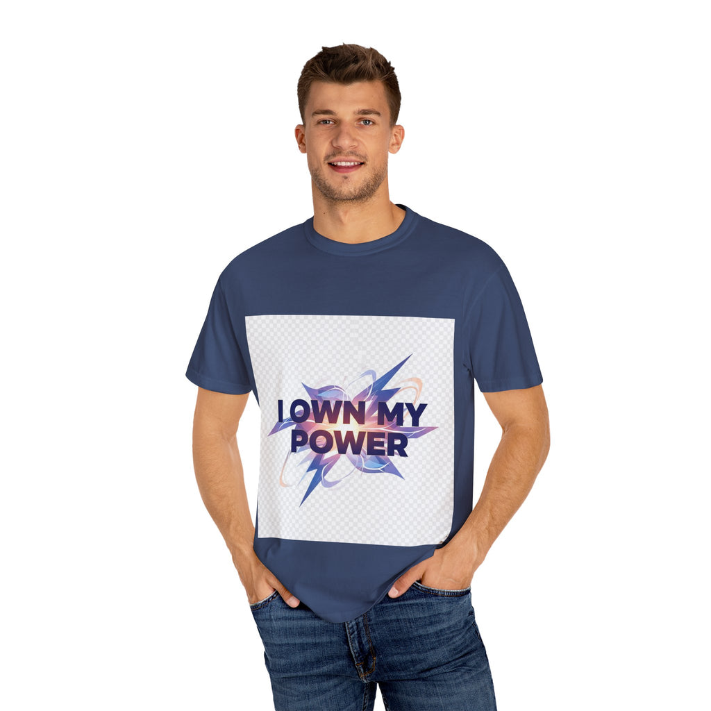 Empowering Message T-Shirt | I OWN MY POWER | Unisex Garment-Dyed Tee, Motivational Shirt, Self-Love Apparel, Gift for Her, [...]