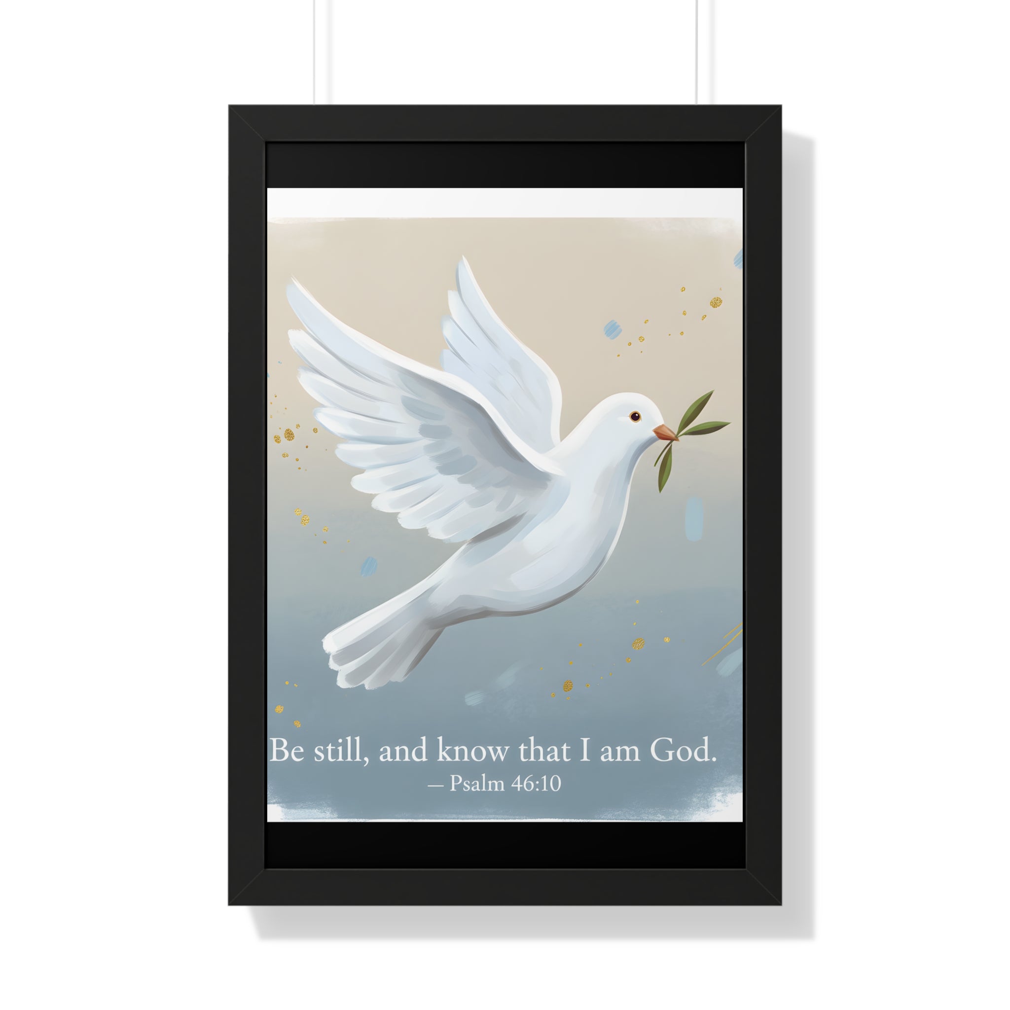 Framed Inspirational Poster: Be Still and Know, Home Decor, Wall Art, Gift for Friends, Spiritual Decoration, Faith-Based Art
